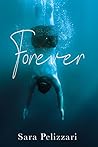 Forever by Sara Pelizzari