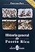 Historia general de Puerto Rico