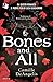 Bones and All