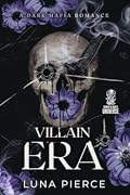 Villain Era (Sinners and Angels, #3)