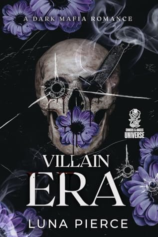 Villain Era (Sinners and Angels, #3)