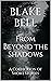 From Beyond the Shadows: A Collection of Short Stories