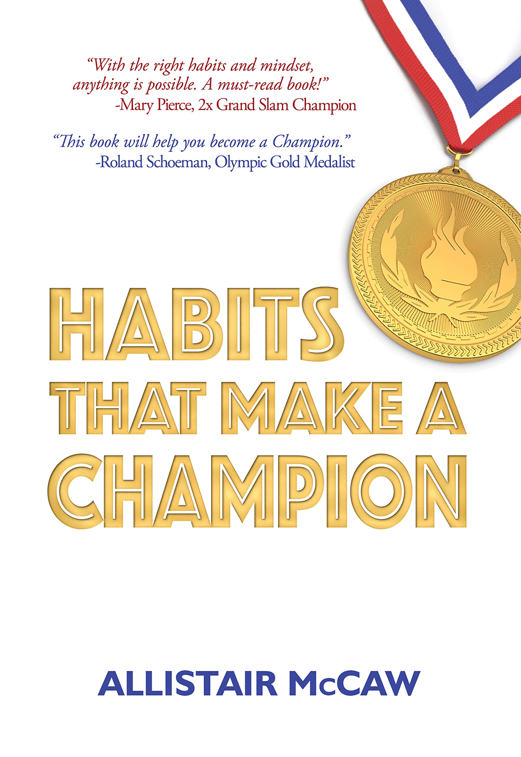 Habits That Make A Champion (Kindle Edition)