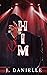 Sincerely Him by J. Danielle