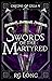 Swords of the Martyred (Ori...