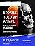 Finding Genius: Stories Told by Bones: a day in the Museum of Osteology: (7 compelling observations; 31 captivating photos)