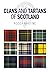 Clans and Tartans of Scotland