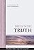 Defend the Truth: A convers...