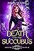 Death and the Succubus (Chr...