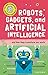 New Very Short Introductions For Curious Minds: Robots, Gadgets, And Artificial Intelligence