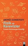 Fizik ve Kerevizl...