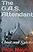 The G.A.S. Attendant by Rick Naylor