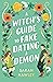 A Witch's Guide to Fake Dating a Demon (Glimmer Falls #1)