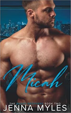 Micah (The Brash Brothers, #2)