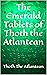 The Emerald Tablets of Thot...