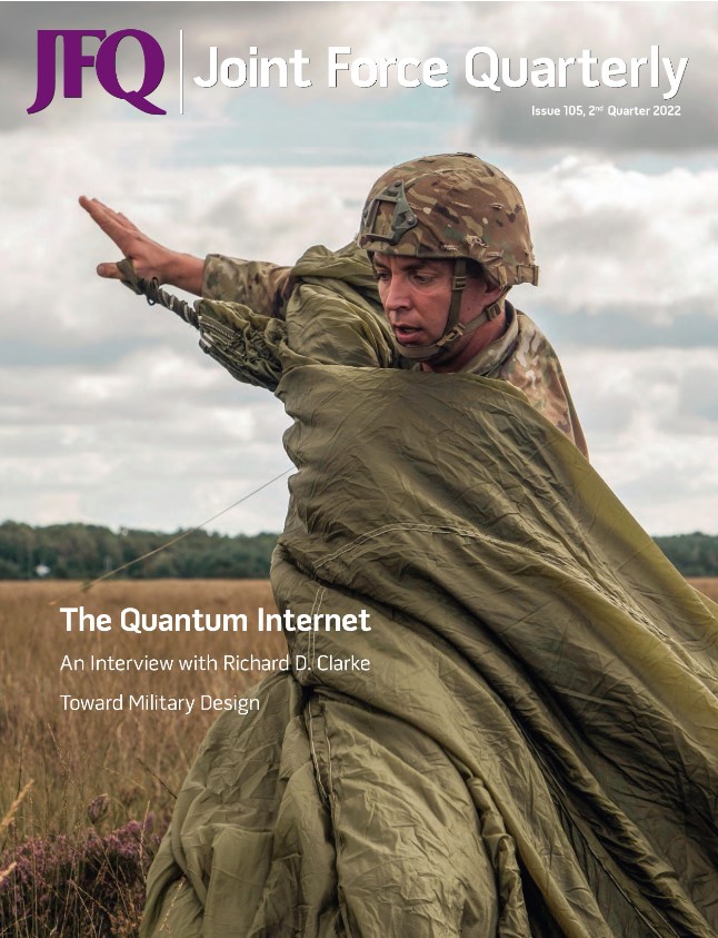 Joint Force Quarterly, Issue 105, 2nd Quarter, 2022
