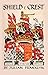 Shield And Crest: An Accoun...