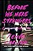 Before We Were Strangers A Love Story by Renee Carlino