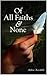 Of All Faiths & None