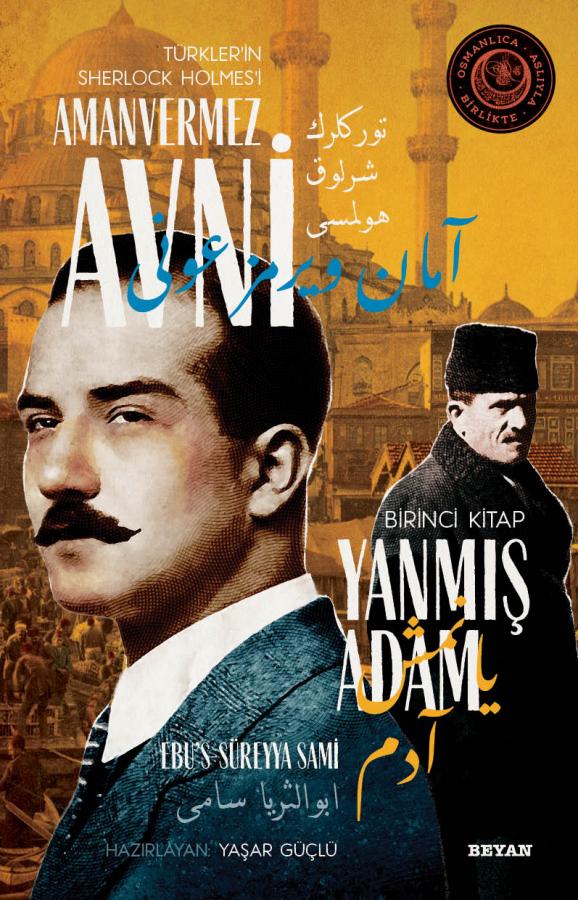 Yanmış Adam (Amanvermez Avni, #2)