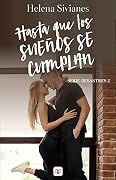 Hasta que los sueños se cumplan