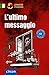 L'ultimo messaggio
