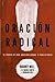 Oración radical by Manny Mill