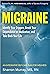 Migraine by Sharron Murray