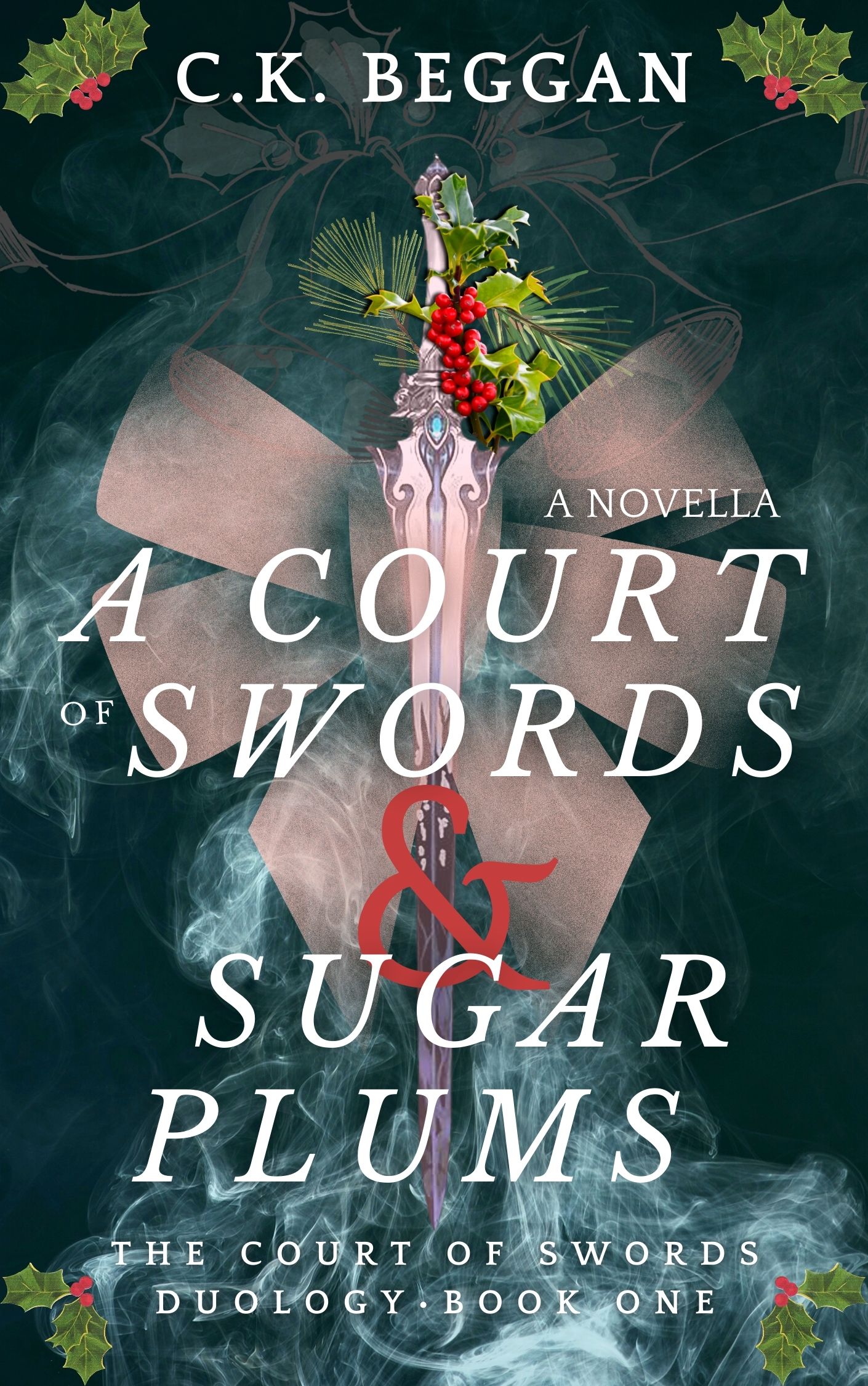 A Court of Swords and Sugar Plums: A Spicy Fae Retelling Novella (The Court of Swords Duology, #1) (Season of the Fae, #1.5)