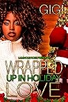 Wrapped Up In Hol...