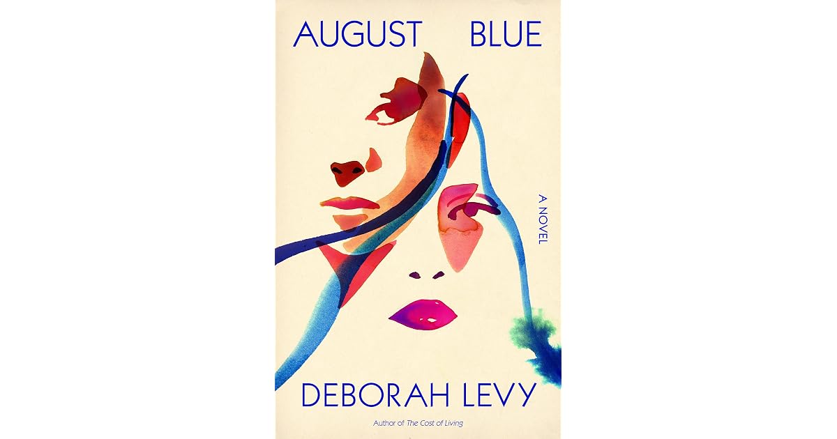 Book giveaway for August Blue by Deborah Levy May 22-May 29, 2023