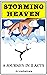 Storming Heaven: A Journey ...