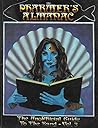 THE PHARMER'S ALMANAC: THE UNOPHICIAL GUIDE TO THE BAND--VOLUME 3 Fall '96 / Winter '97 THE PHARMER'S ALMANAC: THE UNOPHICIAL GUIDE TO THE BAND--VOLUME 3 Fall '96 / Winter '97