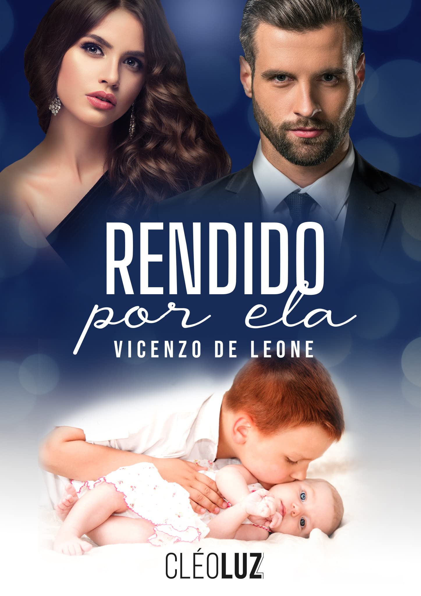 RENDIDO POR ELA - VICENZO DE LEONE - LIVRO ÚNICO: FAMILIA DE LEONE - LIVRO 2 (FAMÍLIA DE LEONE) (Portuguese Edition)