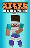 Steve the Noob in...