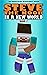 Steve the Noob in a New World by Steve the Noob
