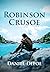 Robinson Crusoe (Annotated)...