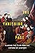 The Vanishing Past: Making the Case for the Future of History