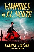 Vampires of El Norte