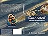 Connected: Rediscovering Life-Giving LOVE with God