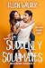 Not So Suddenly Soulmates by Ellen Wilder Not So Suddenly Soulmates by Ellen Wilder
