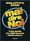 Mai dire noi. Tut...