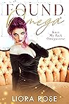 Found Omega by Liora Rose