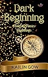 Dark Beginnings