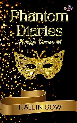 The Phantom Diaries (The Phantom Diaries, #1)