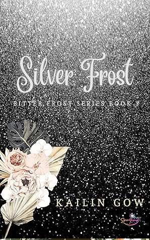 Silver Frost (Frost, #3)