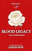 Blood Legacy