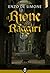 Il Rione dei Raggiri (Il Qu...