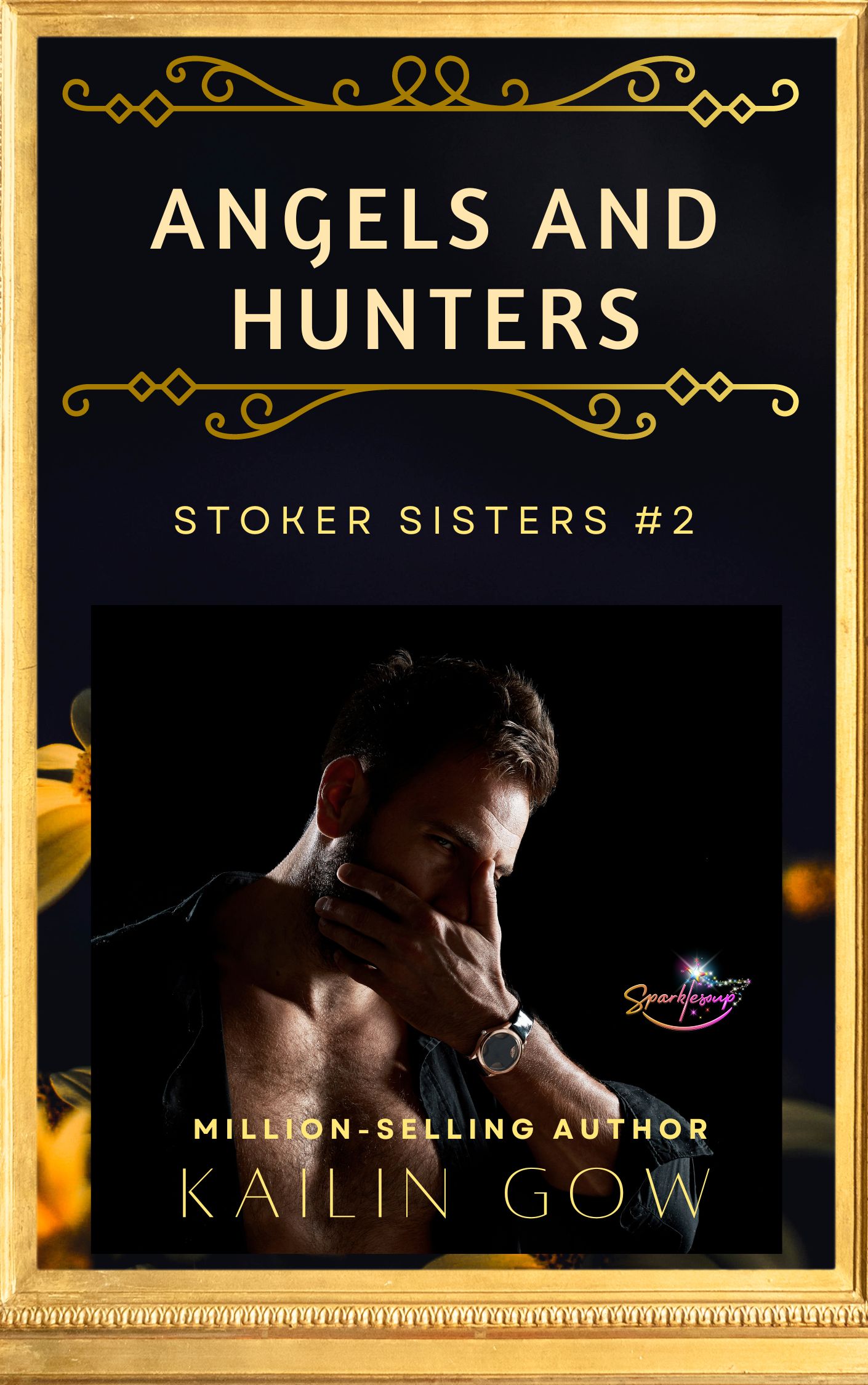Angels and Hunters (The Stoker Sisters, #2)