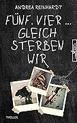 Fünf, Vier ... gleich sterben wir